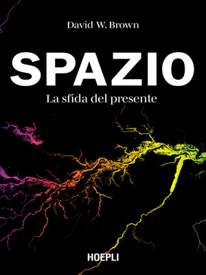 cover image of Spazio. La sfida del presente
